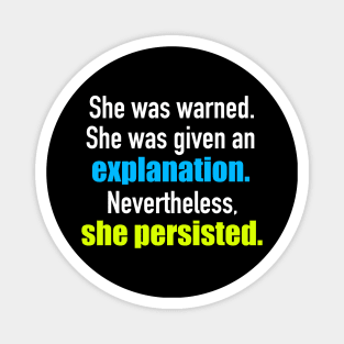 She Persisted Elizabeth Warren 2020 Magnet